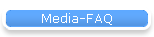 Media-FAQ